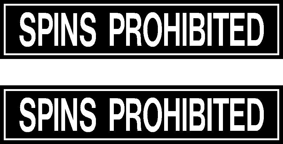 Spins Prohibited Placard Decal
